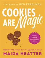 Las galletas son mágicas: galletas clásicas, brownies, barritas y mucho más - Cookies Are Magic: Classic Cookies, Brownies, Bars, and More