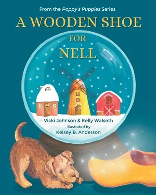 Un zapato de madera para Nell - A Wooden Shoe for Nell