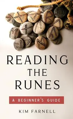 Lectura de las Runas: Guía para principiantes - Reading the Runes: A Beginner's Guide