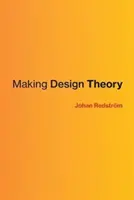 Teoría del diseño - Making Design Theory