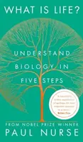 ¿Qué es la vida? - Comprender la biología en cinco pasos - What is Life? - Understand Biology in Five Steps