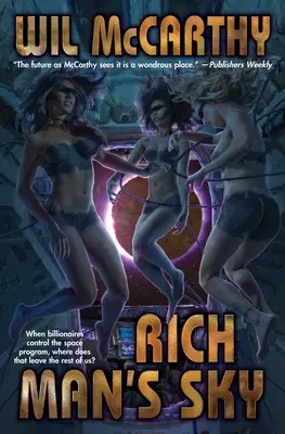 El cielo de los ricos - Rich Man's Sky