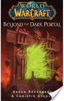 World of Warcraft: Más allá del Portal Oscuro - World of Warcraft: Beyond the Dark Portal