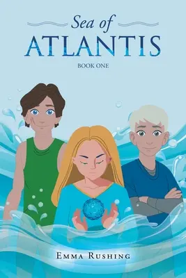 El mar de la Atlántida: Libro primero - Sea of Atlantis: Book One