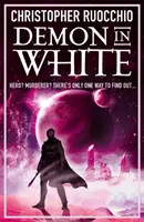 Demon in White - Libro Tres - Demon in White - Book Three