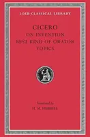 Sobre la invención. El mejor tipo de orador. Temas - On Invention. the Best Kind of Orator. Topics