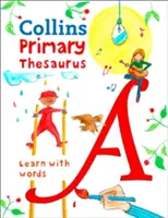 Primary Thesaurus - Tesauro ilustrado para mayores de 7 años - Primary Thesaurus - Illustrated Thesaurus for Ages 7+