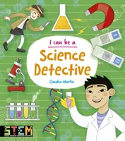 Puedo ser un detective científico - I Can Be a Science Detective