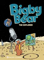 Bigby Bear Book 3 - El Explorador - Bigby Bear Book 3 - The Explorer