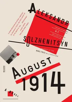 Agosto de 1914: Una novela La rueda roja I - August 1914: A Novel: The Red Wheel I