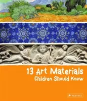 13 materiales artísticos que los niños deberían conocer - 13 Art Materials Children Should Know