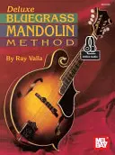 Método de Mandolina Bluegrass de Lujo - Deluxe Bluegrass Mandolin Method