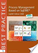 Gestión de procesos basada en Sqeme: Edición Sqeme 2008 - Process Management Based on Sqeme: Sqeme Edition 2008