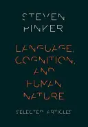 Lenguaje, cognición y naturaleza humana - Language, Cognition, and Human Nature