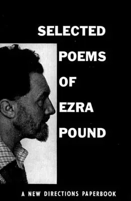 Poemas escogidos de Ezra Pound - Selected Poems of Ezra Pound