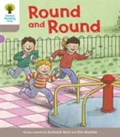 Oxford Reading Tree Biff, Chip and Kipper Stories Decode and Develop: Nivel 1: Round and Round - Oxford Reading Tree Biff, Chip and Kipper Stories Decode and Develop: Level 1: Round and Round