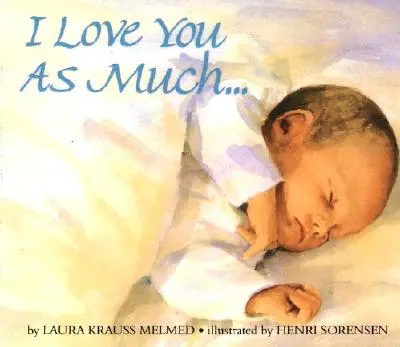 Te quiero tanto... Libro de cartón - I Love You as Much... Board Book