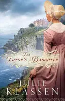 La hija del tutor - The Tutor's Daughter