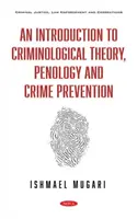 Introducción a la teoría criminológica, la criminología y la prevención del delito - Introduction to Criminological Theory, Penology and Crime Prevention