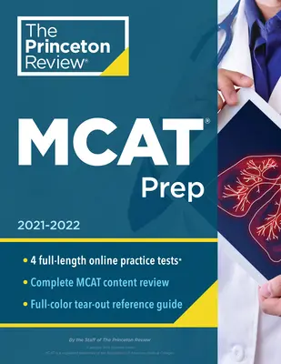 Princeton Review MCAT Prep, 2021-2022: 4 Exámenes de Práctica + Cobertura Completa del Contenido - Princeton Review MCAT Prep, 2021-2022: 4 Practice Tests + Complete Content Coverage
