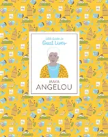 Maya Angelou (Pequeñas guías de grandes vidas) - Maya Angelou (Little Guides to Great Lives)