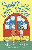 Sunny y el Hotel Splendid - Sunny and the Hotel Splendid