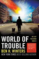 El mundo de los problemas - World of Trouble