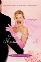 Manual matrimonial de Mama Gena: ¡Deja De Ser Una Buena Esposa, Empieza A Ser Una Hermana Diosa! - Mama Gena's Marriage Manual: Stop Being a Good Wife, Start Being a Sister Goddess!