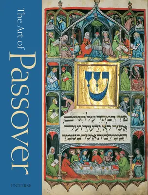 El arte de Pésaj - The Art of Passover