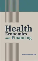 Economía y financiación sanitarias - Health Economics and Financing