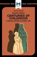 Análisis de Los siglos de la infancia de Philippe Aries - An Analysis of Philippe Aries's Centuries of Childhood