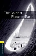 El lugar más frío de la Tierra - The Coldest Place on Earth