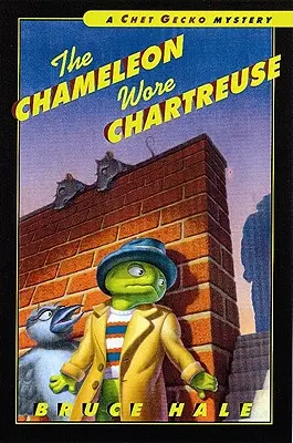 El Camaleón Vestía de Chartreuse, 1: Un Misterio de Chet Gecko - The Chameleon Wore Chartreuse, 1: A Chet Gecko Mystery