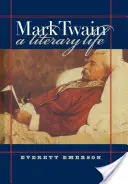 Mark Twain, una vida literaria - Mark Twain, a Literary Life