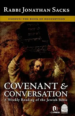 Pacto y Conversación: Éxodo: El Libro de la Redención - Covenant & Conversation: Exodus: The Book of Redemption