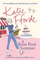 Verano de pétalos de rosa - El bestseller nº 1 del Sunday Times - Rose Petal Summer - The #1 Sunday Times bestseller