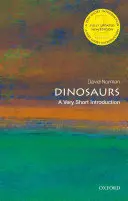 Dinosaurios: Una introducción muy breve - Dinosaurs: A Very Short Introduction