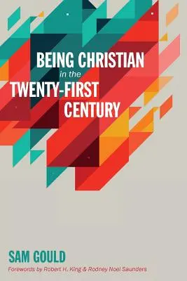 Ser cristiano en el siglo XXI - Being Christian in the Twenty-First Century