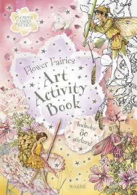 Libro de Actividades Artísticas [Con Pegatinas] Flower Fairies - Flower Fairies Art Activity Book [With Stickers]