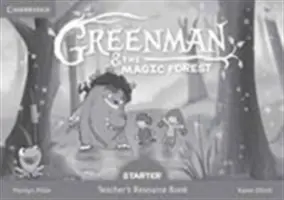 Greenman y el bosque mágico Libro de recursos para el profesor - Greenman and the Magic Forest Starter Teacher's Resource Book