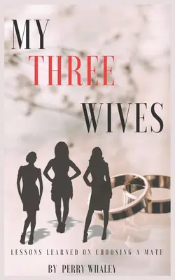 Mis tres esposas - My Three Wives