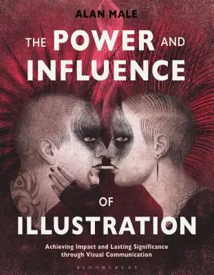 El poder y la influencia de la ilustración: Lograr impacto y significación duradera a través de la comunicación visual - The Power and Influence of Illustration: Achieving Impact and Lasting Significance Through Visual Communication