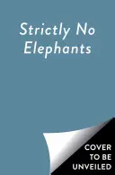 Estrictamente sin elefantes - Strictly No Elephants