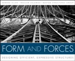 Formas y fuerzas: Diseño de Estructuras Eficientes y Expresivas [Con Código de Acceso] - Form and Forces: Designing Efficient, Expressive Structures [With Access Code]