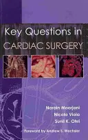 Preguntas clave en cirugía cardíaca - Key Questions in Cardiac Surgery