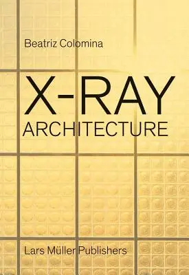 Arquitectura de rayos X - X-Ray Architecture