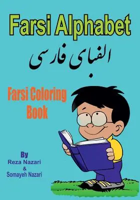 Libro para colorear en farsi: Farsi Alphabet - Farsi Coloring Book: Farsi Alphabet