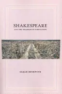 Shakespeare y la gramática del perdón - Shakespeare and the Grammar of Forgiveness