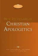 Nuevo Diccionario de Apologética Cristiana - New Dictionary of Christian Apologetics