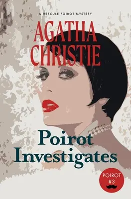 Poirot investiga: Un misterio de Hércules Poirot (Warbler Classics) - Poirot Investigates: A Hercule Poirot Mystery (Warbler Classics)